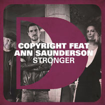 Copyright Featuring Ann Saunderson – Stronger (Defected)