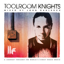 Toolroom Knights Mixed by John Dahlbäck