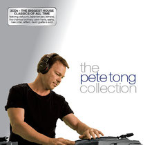 the pete tong collection