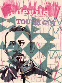 Tough guy (Jian Wen) 24x18cm mixed media on hand made paper 2011