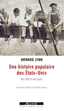 Une histoire populaire des Etats-Unis, Howard Zinn.