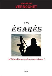 Les égarés, Jean-Michel Vernochet, Sigest (2013)