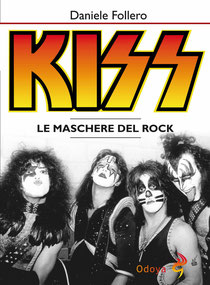 KISS LE MASCHERRE DEL ROCK