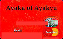 「Ayaka」にクレジットカードの機能が付いた「Ayaka of Ayakyu」
