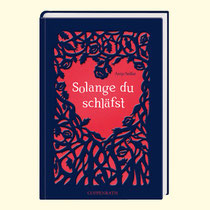 Antje Szillat - Solange du schläfst, 256 Seiten, € 14,95