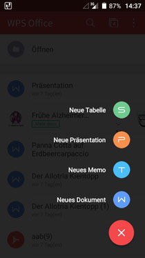 Druck auf das große rote Plus rechts unten öffnet den Menüpunkt "Datei neu". Man hat die Wahl zwischen (Word-) Dokument, (Text-) Memo, Präsentation und Tabelle. Druck auf das große rote X schließt den Menüpunkt.