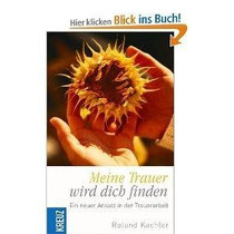 Meine Trauer wird dich finden