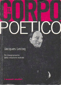 ジャック・ルコック著「詩を生む身体 ─ある演劇創造教育