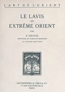 Ernst GROSSE (1862-1927) : Le lavis en Extrême-Orient. Couverture