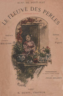 René de Pont-Jest (1830-1904) : Le Fleuve des Perles (L'Araignée-Rouge). Émile Dentu, Paris, 1889, 420 pages, 197 compositions et dessins d'après nature par Félix Régamey (1844-1907).