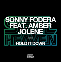 Sonny Fodera Feat. Amber Jolene | Hold It Down