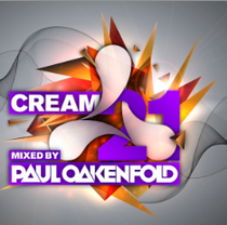 Cream 21 | Mixed By Paul Oakenfold