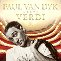 Paul van Dyk Meets Verdi