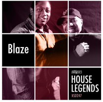 House Legends: Blaze