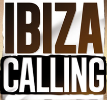 Ibiza Calling