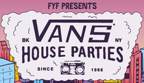 Vans House Parties