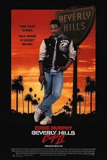 Axel Foley is back. Back where he doesn't belong.