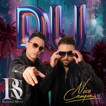 "Du" - Roberto Silver, Nico Campos 