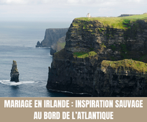 Mariage en Irlande : Inspiration sauvage au bord de l’Atlantique - Crédit photo : Tous droits réservés