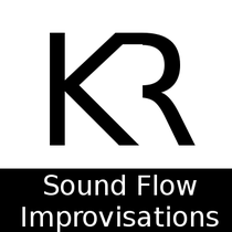 Sound Flow Improvisations, CD | Klangrohr