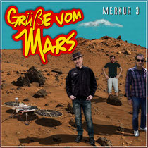 Merkur 3 - Grüße vom Mars