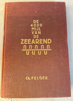 het boek "de 4000 mijl van de Zeearend"