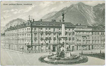 Hotel „Goldene Sonne“ (heute: Gebäude der Landesorganisation Tirol des Österreichischen Gewerkschaftsbundes) in Innsbruck, Südtiroler Platz 14-16. Lichtdruck 9 x 14 cm; Impressum: C.L.I. um 1905.  Inv.-Nr. vu914ld00063