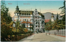 Hotel "Bristol" in der Laurinstraße in Bozen. Photochromdruck 9x14cm; Farblichtdruck 9x14cm; kein Impressum um 1910.  Inv.-Nr. vu914fld00034
