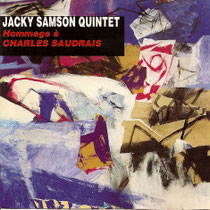 Jacky Samson (contrebasse), Emmanuel Sourdeix (piano), Syvain Sourdeix (saxophone), Gerard Carocci (percussions), Luis Augusto Cavani, Philippe Soirat (batterie)- 1994