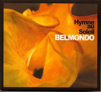 Lionel (saxophone) et Stéphane Belmondo (bugle), F. Christin (cor), B. Still (tuba), P. Gauthier(flute), D. Dournaud (cor anglais), J. Hardy (basson), J. Voisin (clarinette), Laurent Fickelson (piano), Clovis Nicolas (contrebasse),Philippe Soirat - 2003 