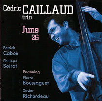 Cedric Caillaud (contrebasse), Patrick Cabon (piano), Pierre Boussaguet (contrebasse), Xavier Richardeau (saxophone), Philippe Soirat - 2006