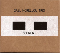Gael Horellou (saxophone),  Géraud Portal (contrebasse), Philippe Soirat - 2010