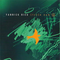 Yannick Rieu (saxophone), Frédéric Alarie (contrebasse), Normand Lachapelle (basse), Sylvain Provost (guitare), Philippe Soirat - 2001
