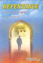 Repentance,The Cradle of Mercy - Husayn Ansariyan