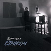 Merkur 3 - Ethikon