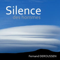 SILENCE DES HOMMES - CD - MP3 - COLLECTOR