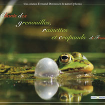 GRENOUILLES CRAPAUDS ET RAINETTES DE FRANCE