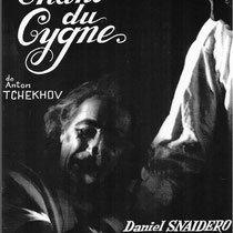Brèves de Tchékhov - Le chant du cygne -2012