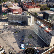 Der Blick auf den Alexander Platz.