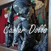 Caviar Dolls 