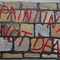 N 225 Paintinx Not Dead (33x48)