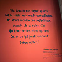 Quote van Hanns Albin Rauter, directieleider van de NSB. Onderdeel van de tentoonstelling