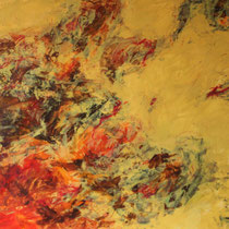 "Feuer" Acrylmalerei, 70 x 100cm, 09/2013