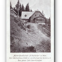 - Carl Lechnerhaus am Stuhleck - SPITAL  am Semmering - 02.08. 1917 -