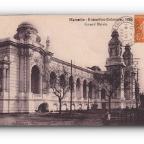 MARSEILLE - Exposition Cloniale - Grand Palais - 18.04.1922