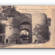 - La Porte de la Condamine - TARASCON -27.02.1911 -