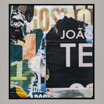 João, te gosto, décollage, 45,4 x 40,8 cm, 2020