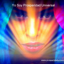 YO- SOY- PROSPERIDAD- UNIVERSAL- II - DECRETOS- PODEROSOS