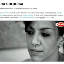 Una Sorpresa - Carlo Perassi - Candidate commercial for a competition sponsored by Barilla - 2012 - Missaggio, Editing e Mastering.