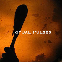 RITUAL PULSES